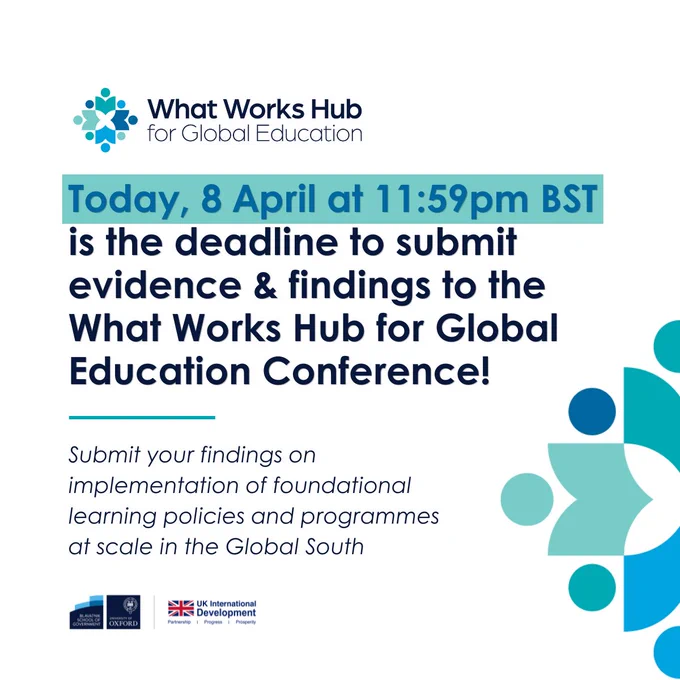 Today, 8 April at 11:59pm BST is the deadline to submit evidence & findings to the What Works Hub for Global Education Conference!
Submit your findings on implementation of foundational learning policies and programmes at scale in the Global South