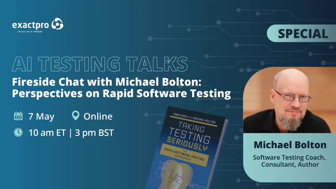 [AI Testing Talks webinar special] Fireside Chat with Michael Bolton: Perspectives on Rapid Software Testing