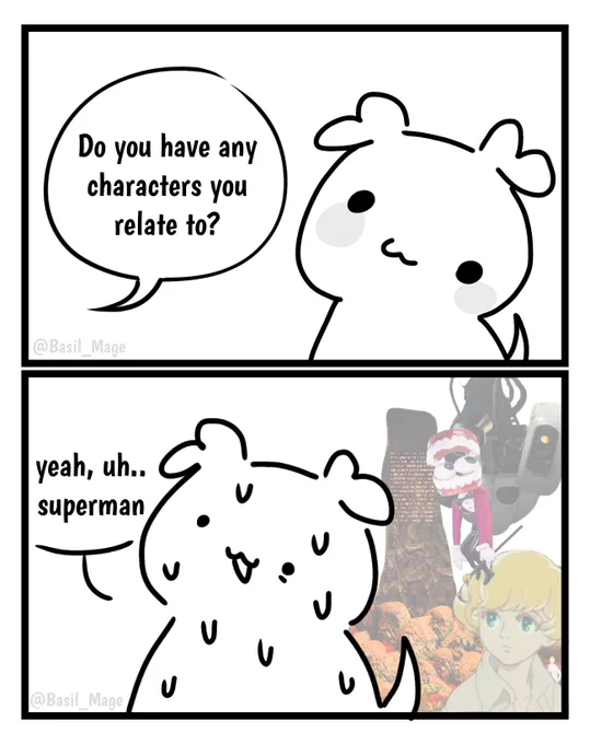 Comic about a puppy. Puppy is asked; "Do you have any characters you relate to?" To which they say "superman" but they actually relate to Caine, AM, Tima, and Glados. All of which are robots that have an internal conflict with their identity and purpose.