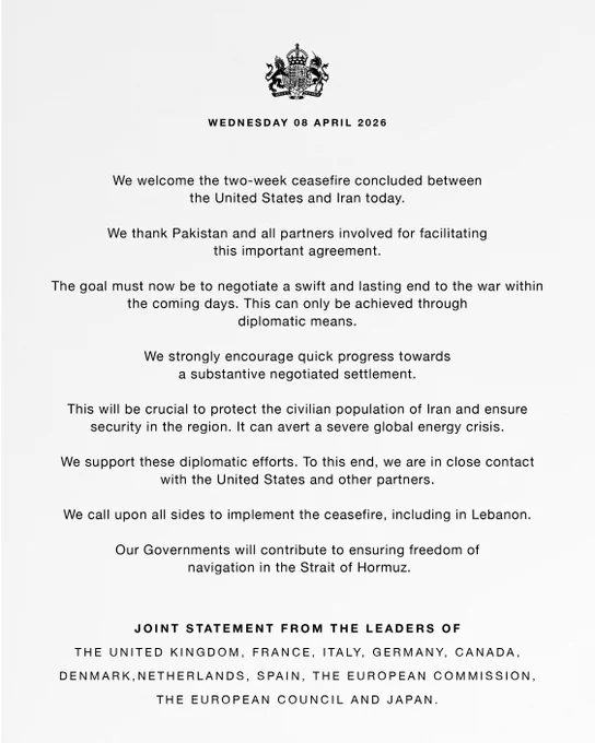 Joint statement from the leaders of France, Italy, Germany, Canada, Denmark, Netherlands, Spain, the European Commission, the European Council and Japan.

We welcome the two-week ceasefire concluded between the United States and Iran today. We thank Pakistan and all partners involved for facilitating this important agreement. The goal must now be to negotiate a swift and lasting end to the war within the coming days. This can only be achieved through diplomatic means. We strongly encourage quick progress towards a substantive negotiated settlement. This will be crucial to protect the civilian population of Iran and ensure security in the region. It can avert a severe global energy crisis. We support these diplomatic efforts. To this end, we are in close contact with the United States and other partners. We call upon all sides to implement the ceasefire, including in Lebanon. Our Governments will contribute to ensuring freedom of navigation in the Strait of Hormuz.