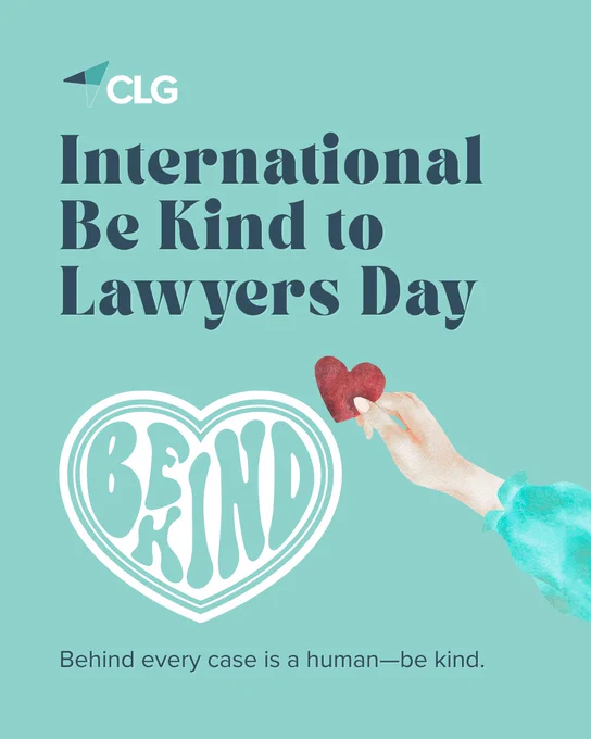 CLG Logo
International Be Kind to Lawyers Day

heart with the words be kind in the middle. A hand stretched out holding a heart.

Behind every case is a human—be kind.