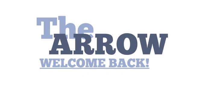 The Arrow – Welcome Back