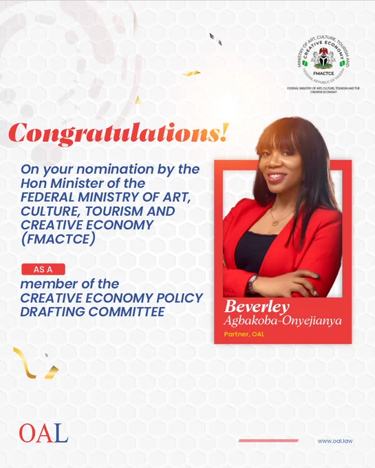 Congratulations to our Partner, Beverley Agbakoba-Onyejianya, for her nomination as a member of the Creative Economy Policy Drafting Committee by the Federal Ministry of Arts, Culture, Tourism and Creative Economy (FMACTCE).

And guess what, Nigeria's creative economy just got a powerful voice in the room, and we are excited for that.

#CreativeEconomy #PolicyDevelopment #Nollywood #NigeriaCreatives #FMACTCE #OAL