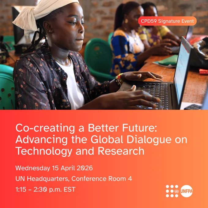 An event promotion card. The top half features a photograph of two women working on laptops at a wooden table in what appears to be a community technology center. Both are focused on their screens. A small coral/red pill in the upper right corner reads "CPD59 Signature-Event."
The bottom half has a coral/orange-red background with white text reading: "Co-creating a Better Future: Advancing the Global Dialogue on Technology and Research." Below that, event details read: "Wednesday 15 April 2026 / UN Headquarters, Conference Room 4 / 1:15 – 2:30 p.m. EST." In the lower right corner is the UNFPA logo.
 

