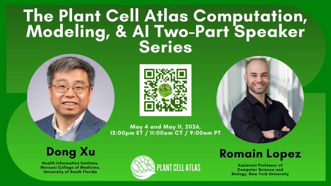 Green promotional graphic for the Plant Cell Atlas Computation, Modeling, & AI Two-Part Speaker Series including the images and names of the speakers.