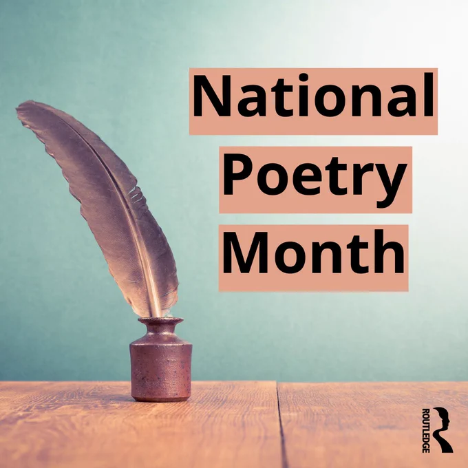 Image reads, 'National Poetry Month,' with a quill in an inkwell on a wood surface. The Routledge logo appears in the lower right.