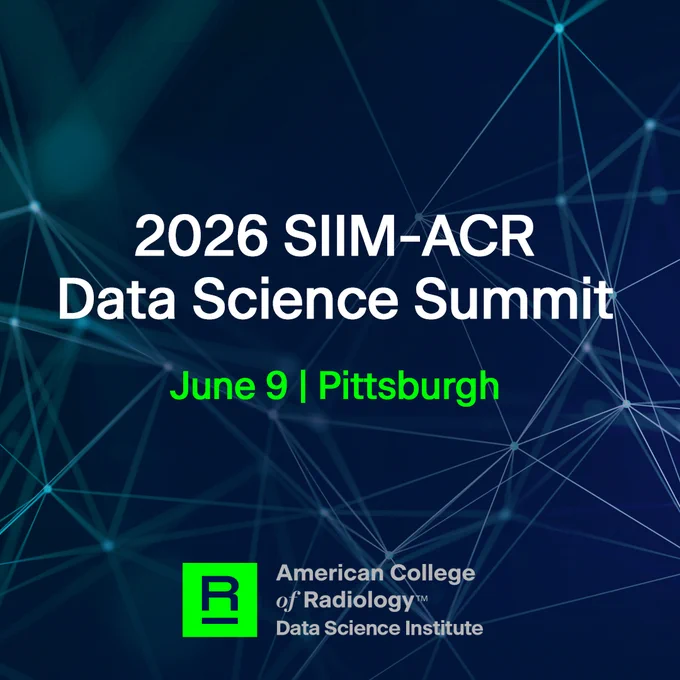 The image features promotional text for the 2026 SIIM-ACR Data Science Summit, highlighting the event date of June 9 and location in Pittsburgh. The background has a digital network pattern. The American College of Radiology and Data Science Institute logos are visible at the bottom.