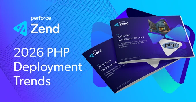 The Perforce Zend logo over the words, \u201C2026 PHP Deployment Trends.\u201D To the right is an image of the cover from the 2026 PHP Landscape Report.