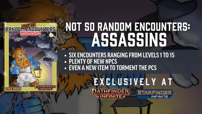 Not So Random Encounters: Assassins is available now at PathfinderInfinite.com