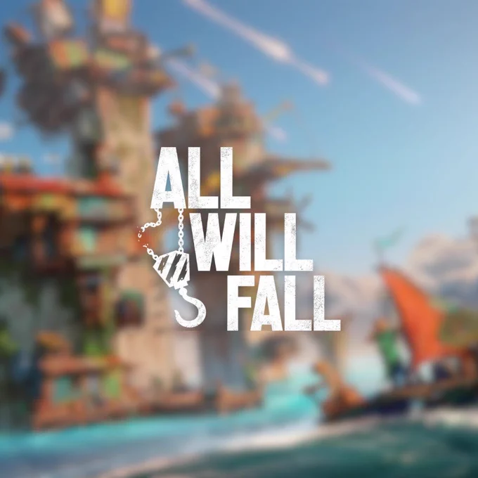 ALL WILL FALL