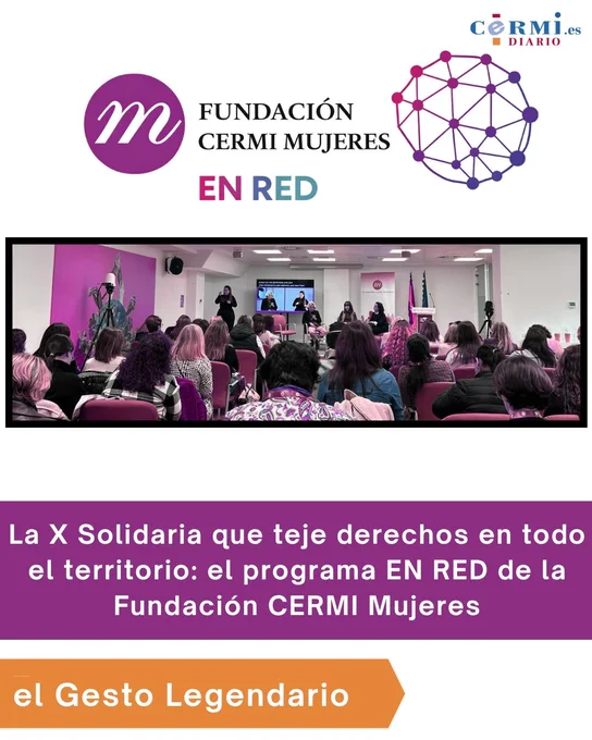 Infografía a X Solidaria que teje derechos en todo el territorio | El programa EN RED de la Fundación CERMI Mujeres