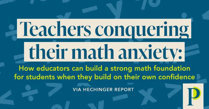 Teachers conquering their math anxiety: How educators can build a strong math foundation for students when they build on their own confidence via Hechinger Report