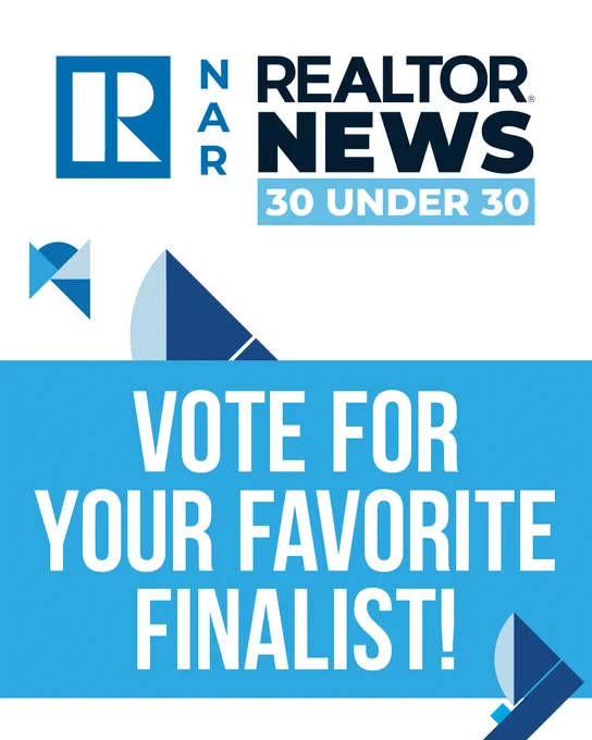REALTOR® News' 30 Under 30 program needs your help selecting this year’s Web Choice winner. The 50 finalists have been announced and it’s now time for you to vote for the remarkable young professionals making their mark in real estate by pushing boundaries, driving change and inspiring others to dream big and strive for excellence. Get your votes in by noon CT, April 15. https://www.nar.realtor/magazine/30-under-30/2026-30-under-30-a-standout-final-50 