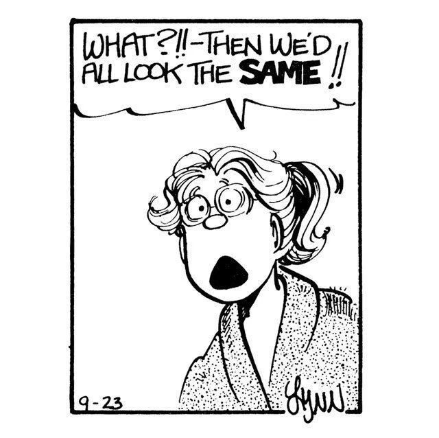 Elizabeth says that way everybody would look the same!
