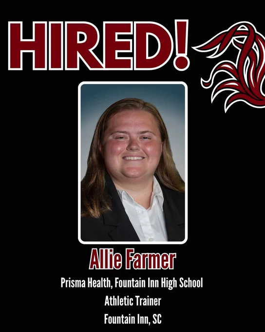 Announcement graphic stating Allie Farmer was hired as an Athletic Trainer for Prisma Health at Fountain Inn High School in Fountain Inn, SC.