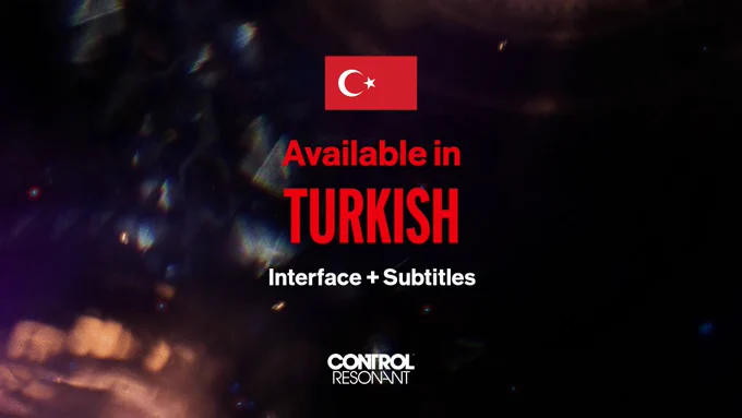 CONTROL Resonant available in Turkish. Interface   subtitles.