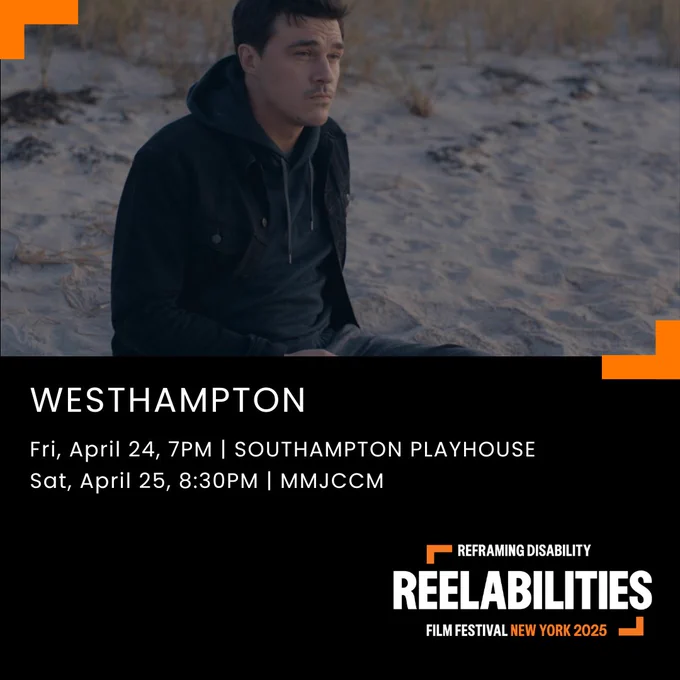 Black and orange flyer for Westhampton at ReelAbilities Film Festival with a film still of Finn Wittrock and showtimes below