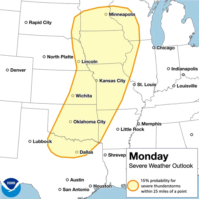 Map titled “Monday Severe Weather Outlook” showing a 15% probability area expanding northward from north Texas and Oklahoma through Kansas and into Nebraska, Iowa, and southern Minnesota, including cities such as Dallas, Oklahoma City, Wichita, Kansas City, Lincoln, and Minneapolis.