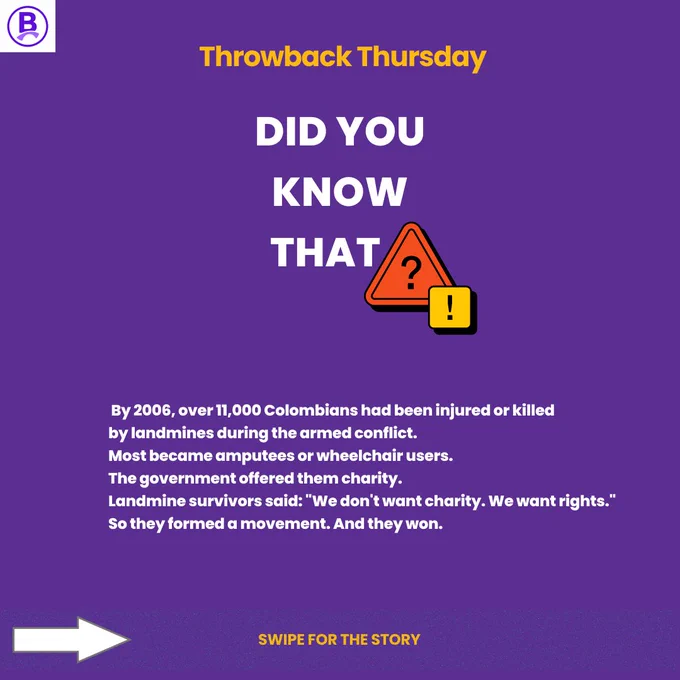 Throwback Thursday graphic. Purple background. Text about Colombian landmine survivors demanding rights over charity. BeautyinDisability logo.