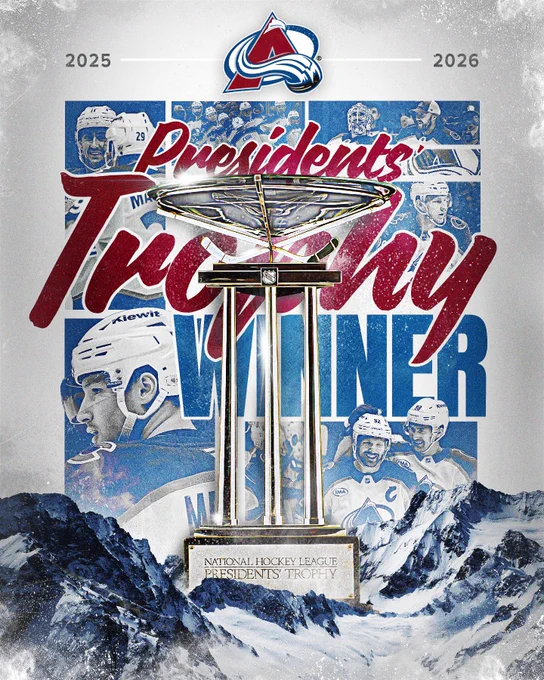 2025-26 Presidents Trophy Winners: Colorado Avalanche.