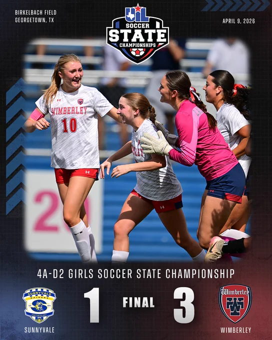 Final Score Graphic: Birkelbach Field - Georgetown, TX - April 9, 2026. UIL Soccer State Championships Logo. 4A-D2 Boys Soccer State Championship: Sunnyvale 1, Wimberley 3.