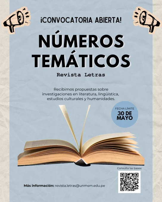Convocatoria de números temáticos, revista Letras.
Fecha de cierre: 30 de mayo de 2026.