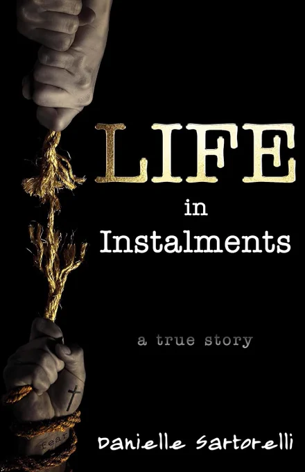 Book cover of Life in Instalments by Danielle Sartorelli 