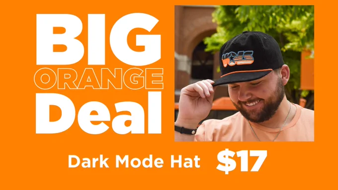 A BIG Orange Deal graphic showing a dark mode hat for $17.