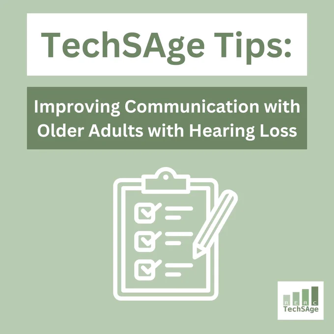 Graphic for TechSAge Tips featuring a clipboard and TechSAge RERC logo