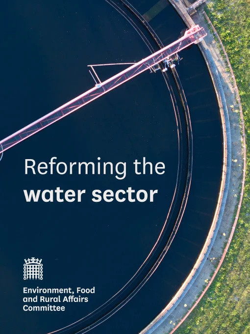 Aerial view of a large circular water treatment tank with text reading: reforming the water sector. Environment, food and rural affairs committee