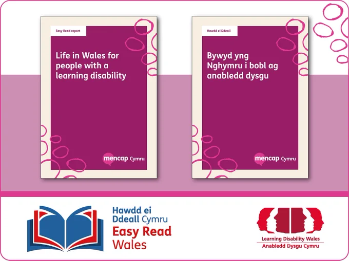 Clawr blaen yn y Gymraeg a'r Saesneg o Hawdd ei Ddeall Bywyd yng Nghymru i bobl ag anabledd dysgu.