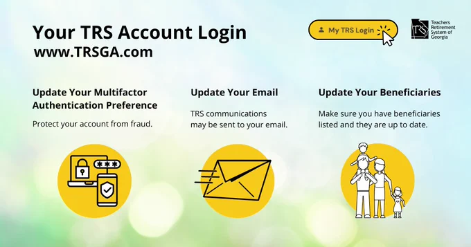 Blue and green gradient background with black text and yellow and white icons highlighting steps to protect TRSGA online accounts, update email addresses, and keep beneficiary info up to date.