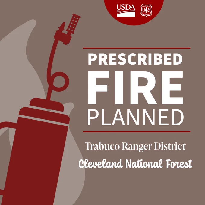 Graphic with a dip torch and the announcement of a Prescribed fire planned on the Trabuco Ranger District on the Cleveland National Forest