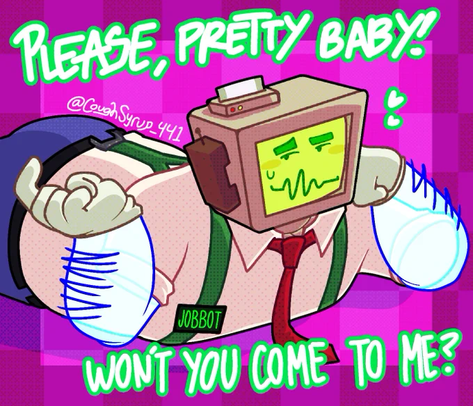A drawn hunky JobBot robot with a monitor head, wearing a shirt, tie, and suspenders, reaching out with glowing hands against a purple checkered background. Text reads, "Please, Pretty Baby! Won't You Come To Me?"
