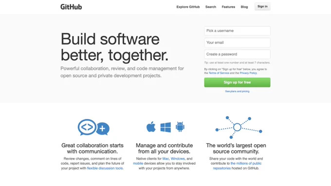 Screenshot of the GitHub homepage in 2013. The main message reads: "Build software better, together." A sign-up form is on the right. Below, three sections highlight features: collaboration, device management, and open source contributions. GitHub's logo is at the top.