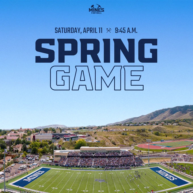 Mines Football Spring Game - Saturday, April 11, 9:45 a.m.