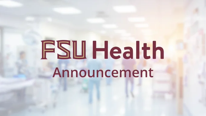 Graphic with the FSU Health logo with 'Announcement' underneath in front of a faded hospital background. 