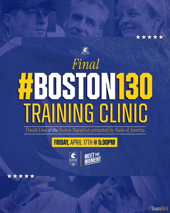 Blue, yellow, and white graphic promoting the Final Boston Marathon Training Clinic on Friday, April 17th @ 5:30PM at the Finish Line of the Boston Marathon presented by Bank of America