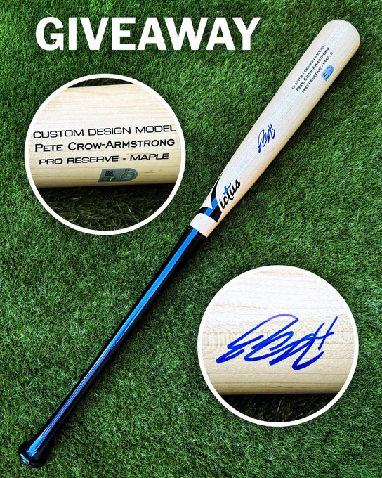 GIVEAWAY
Pictured: A signed Victus bat by Pete Crow-Armstrong. The MLB authentication and his signature are inset in the top left and bottom right corners.
