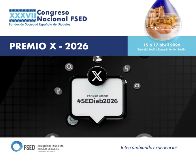 XXXVII Congreso Nacional FSED - Premio X 2026; participa con #SEDiab2026