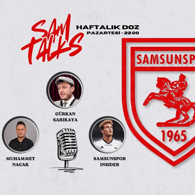 SamTalks | Samsunspor Gündemi #26