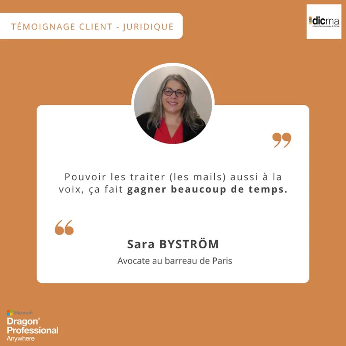 Témoignage de Me Sara Byström sur le gain de temps dans ses e-mails grâce à l’utilisation du logiciel Dragon Professional Anywhere de Microsoft au quotidien.