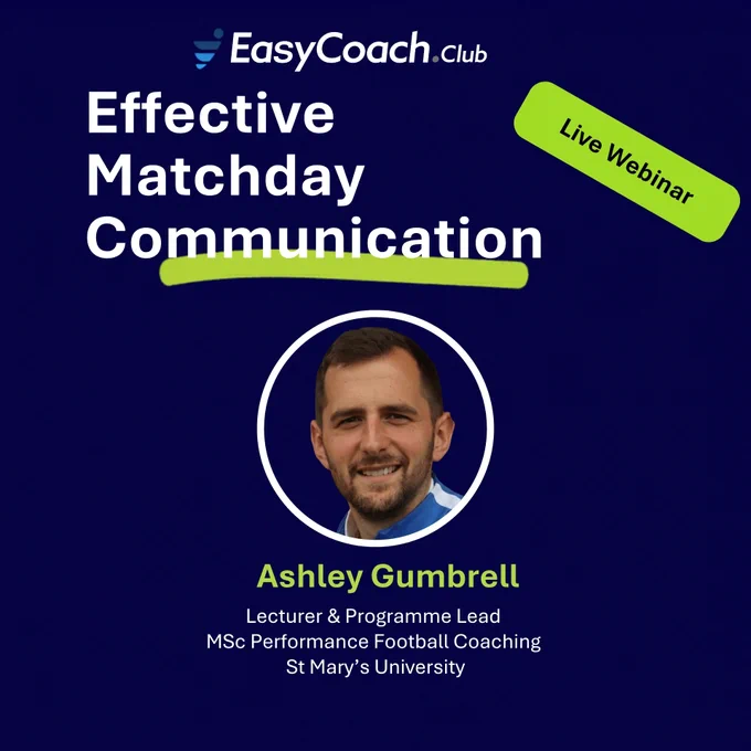Most coaches plan the session. Few plan the half-time talk.

We're hosting a free coaching class on matchday communication with Ashley Gumbrell, FA Coach Developer and Programme Lead for the Performance Football Coaching Master's at St Mary's University.
April 15 1 EST, 6 CET - live webinar. 
In-game psychology. Tactical triggers. The half-time blueprint.