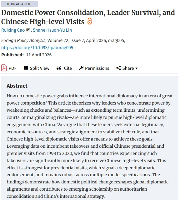 Title: Domestic Power Consolidation, Leader Survival, and Chinese High-level Visits