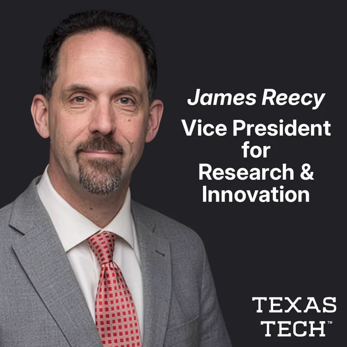 Graphic of James Reecy with white text to his right that reads, "James Reecy Vice President for Research & Innovation." The Texas Tech wordmark sits at the bottom right of the image.