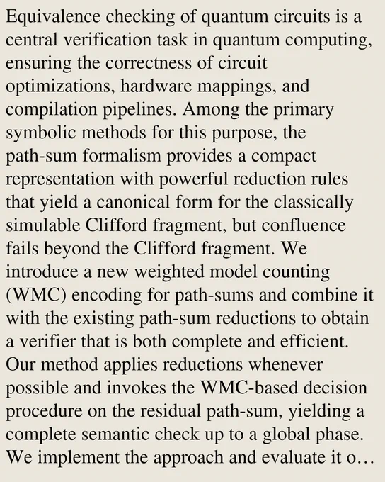 Equivalence checking of quantum circuits is a central verification task in quantum computing, ensuring the correctness of circuit optimizations, hardware mappings, and compilation pipelines. Among the primary symbolic methods for this purpose, the path-sum formalism provides a compact representation with powerful reduction rules that yield a canonical form for the classically simulable Clifford fragment, but confluence fails beyond the Clifford fragment. We introduce a new weighted model counting (WMC) encoding for path-sums and combine it with the existing path-sum reductions to obtain a verifier that is both complete and efficient. Our method applies reductions whenever possible and invokes the WMC-based decision procedure on the residual path-sum, yielding a complete semantic check up to a global phase. We implement the approach and evaluate it on standard benchmarks. Results show that the hybrid method outperforms either component in isolation and competes with state-of-the-art too