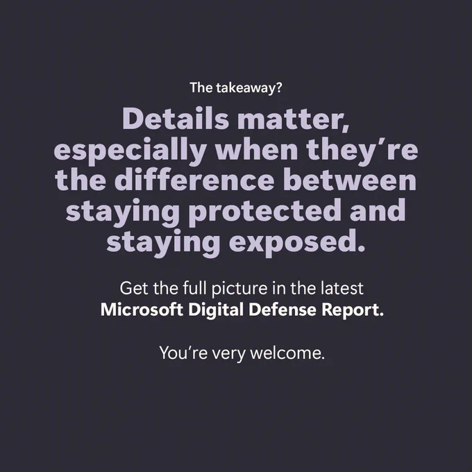 Text graphic emphasizing that small security details matter in staying protected, with a call to read the Microsoft Digital Defense Report.