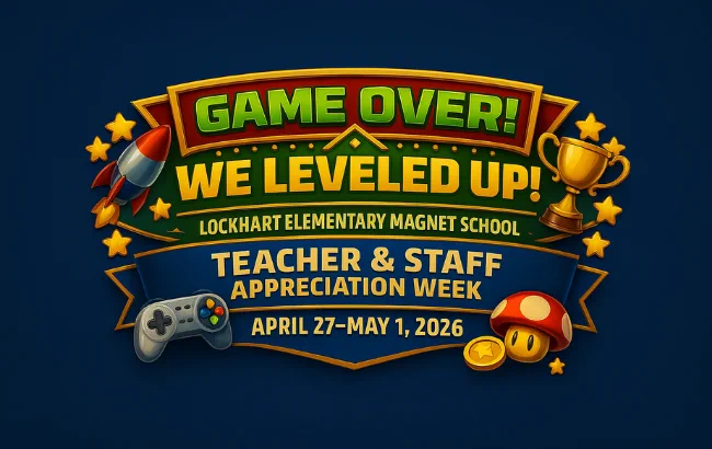 Teacher and Staff Appreciation Week 4/27-5/1
