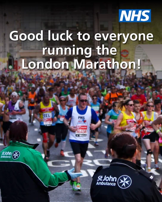 Graphic wishing good luck to everyone running the London Marathon. The image shows a busy street filled with London Marathon runners, with St John Ambulance volunteers in the foreground and the NHS logo in the top right.
