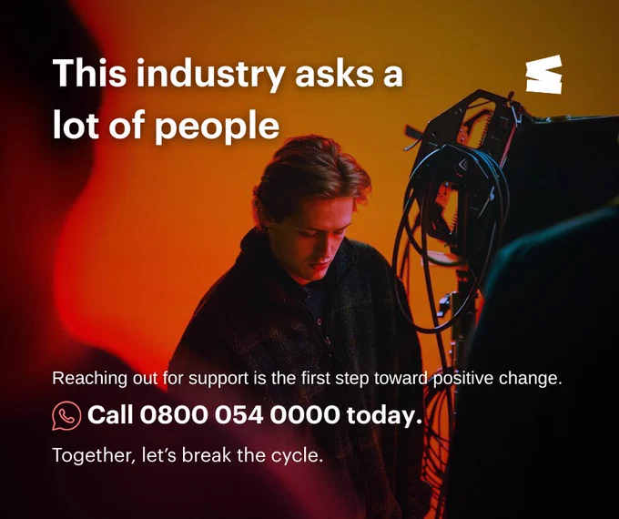 Text reads: this industry asks a lot of our people. Reaching out for support is the first step towards positive change.